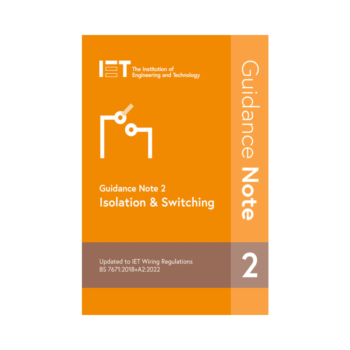 IET GN2 Guidance Note 2: Isolation & Switching 9th Edition