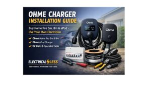 Ohme Charger Installation Guide – Buy From Electrical4Less & Use Your Own Electrician