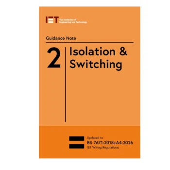 IET 9781837240456 Guidance Note 2 Amendment 4 | Isolation & Switching | 10th Edition | BS 7671:2018+A4:2026