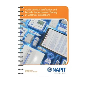 NAPIT 02002800001 Guide to Initial Verification & Periodic Inspection Amendment 4 | A4:2026 | BS 7671:2018+A4:2026